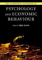 The Cambridge handbook of psychology and economic behaviour