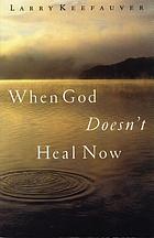 and Deat How to Walk By Faith Facing Pain When God Doesn't Heal Now Suffering 