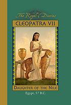 Cleopatra VII : daughter of the Nile