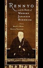 Rennyo and the roots of modern Japanese Buddhism