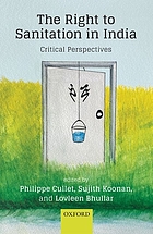 The right to sanitation in India : critical perspectives