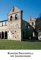 Kloster Paulinzella mit Jagdschloss amtlicher Führer
