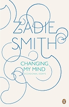 Changing my mind : occasional essays
