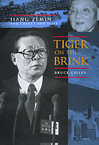 Tiger on the brink : Jiang Zemin and China's new elite