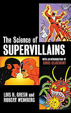 The science of supervillains