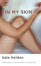 In my skin : a memoir