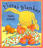 Flora's blanket