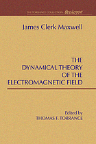 A dynamical theory of the electromagnetic field