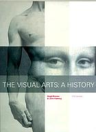 The visual arts : a history