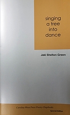 Singing a tree into dance