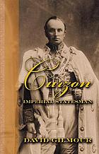 Curzon : imperial statesman