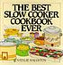 The best slow cooker cookbook ever The best slow cooker cookbook ever