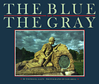 The Blue and the Gray