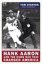 Hank Aaron and the home run that changed America