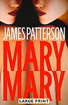 Mary, Mary : a novel