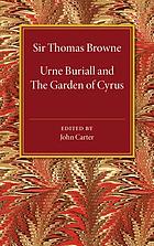 Urne buriall and the garden of Cyrus