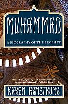 Muhammad : a biography of the prophet