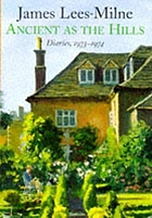 Ancient as the hills : diaries, 1973-1974