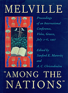Melville "Among the nations" : proceedings of an international conference, Volos, Greece, July 2-6, 1997