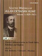 Selected writings of Allan Octavian Hume