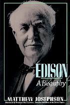 Edison ; a biography