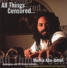 All things censored Volume 1