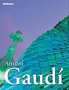 Antoni Gaudi