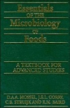 Essentials of the microbiology of foods : a textbook for advanced studies