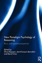 New paradigm psychology of reasoning