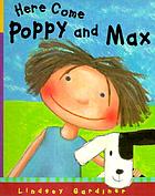 Here come Poppy and Max