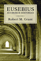 Eusebius as church historian