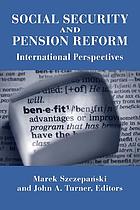 Social security and pension reform international perspectives