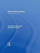 Nonviolent action : a research guide