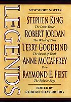 Legends : short novels by the masters of modern fantasy