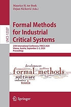 Formal Methods for Industrial Critical Systems 25th International Conference, FMICS 2020, Vienna, Austria, September 2-3, 2020, Proceedings