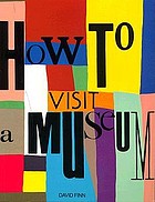 How to visit a museum