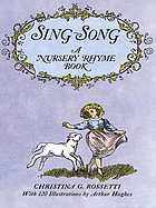 Sing-song; a nursery rhyme book