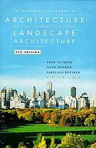 The Penguin dictionary of architecture and landscape architecture