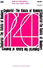 The kabala of numbers, a handbook of interpretation