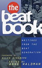 The beat book : writings from the beat generation
