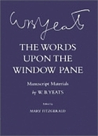 The words upon the window pane : manuscript materials