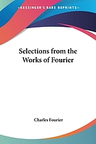 Selections from the works of Fourier