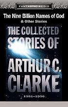 The nine billion names of God & other stories 1951-1956