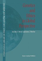 Genetics and ethics in global perspective