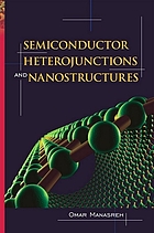Semiconductor heterojunctions and nanostructures