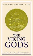 The Viking gods from Snorri Sturluson's Edda