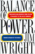 Balance of power : presidents and Congress from the era of McCarthy to the age of Gingrich