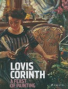 Lovis Corinth : a feast of painting