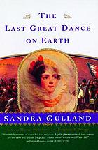 The last great dance on Earth