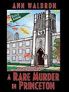A rare murder in Princeton